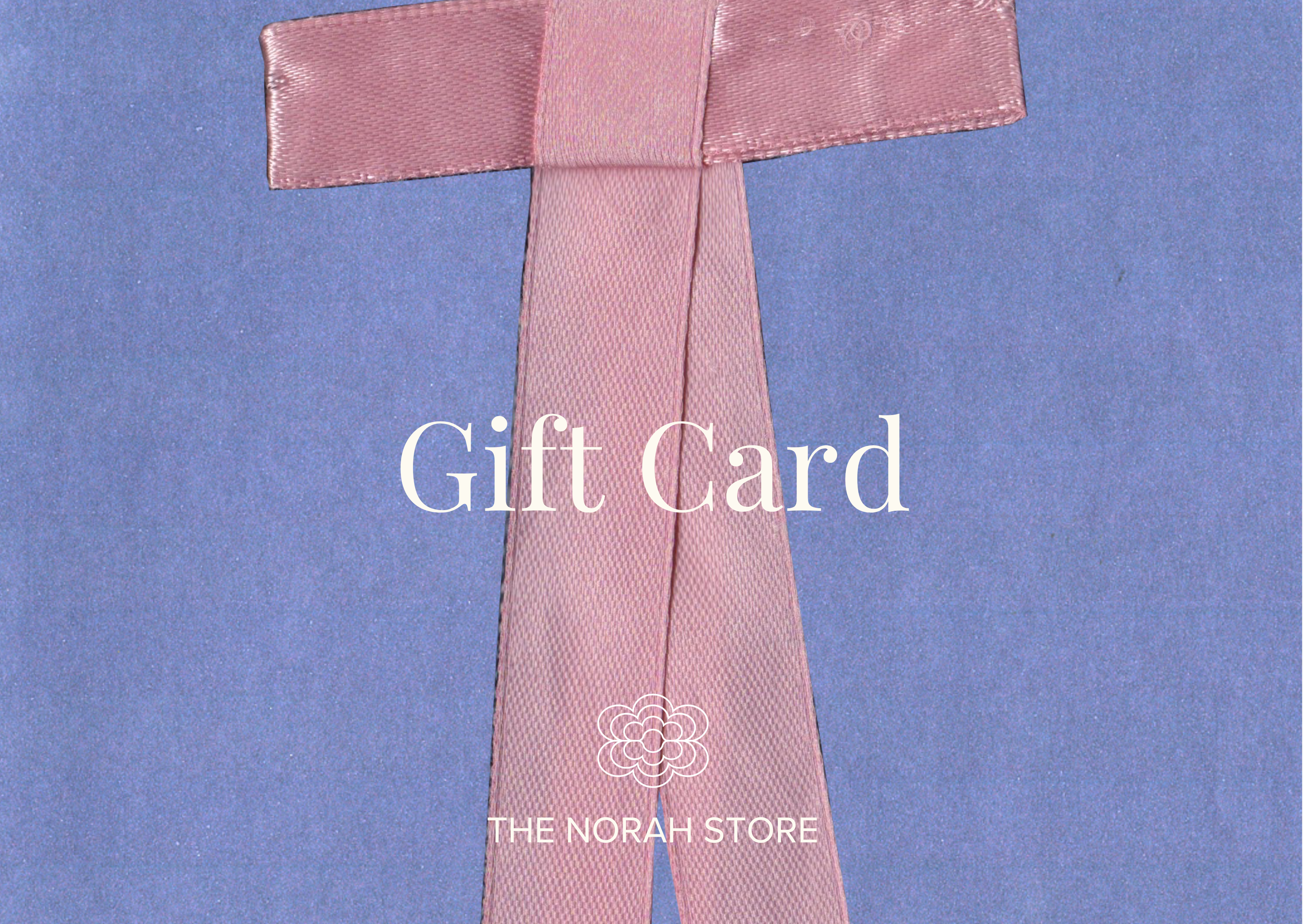 The Norah Store Gift Card